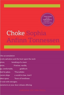 Choke by Tonnessen, Sophia Anfinn