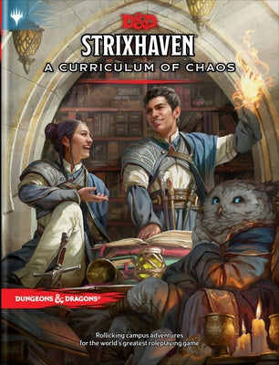 Strixhaven: Curriculum of Chaos (D&d/Mtg Adventure Book) by Wallace, Sean