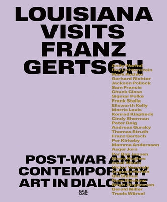 Louisiana Visits Franz Gertsch: Postwar and Contemporary Art in Dialogue by Wesle, Anna