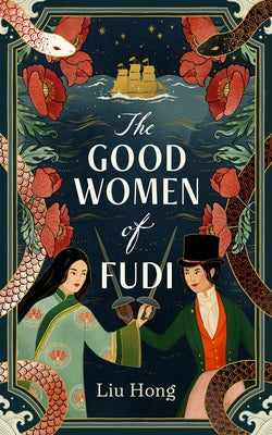 The Good Women of Fudi by Hong, Liu