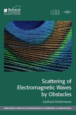 Scattering of Electromagnetic Waves by Obstacles by Kristensson, Gerhard