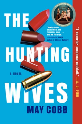 The Hunting Wives by Cobb, May