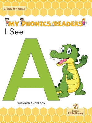 I See a by Anderson, Shannon