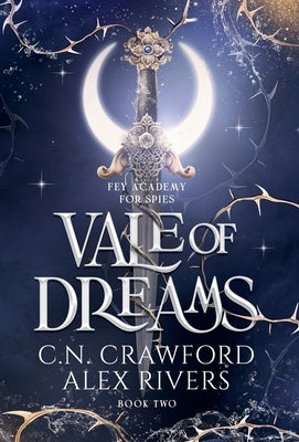 Vale of Dreams by Crawford, C. N.