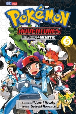 Pokémon Adventures: Black and White, Vol. 5 by Kusaka, Hidenori
