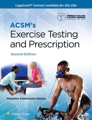 Acsm's Exercise Testing and Prescription 2e Lippincott Connect Print Book and Digital Access Card Package by Acsm