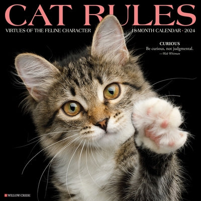 Cat Rules 2024 12 X 12 Wall Calendar by Willow Creek Press