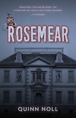 Rosemear by Noll, Quinn