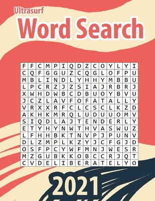 ultrasurf Word Search: Large Print Word Search Books for Seniors, Adults, and Teens. 800 word Easy, Entertaining, Fun Puzzles by K P J Publishers