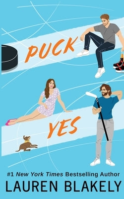 Puck Yes by Blakely, Lauren