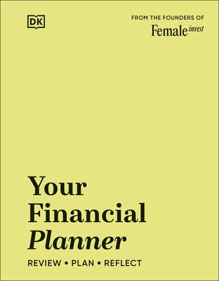 Your Financial Planner: Review, Plan, Reflect by Falkenberg, Camilla