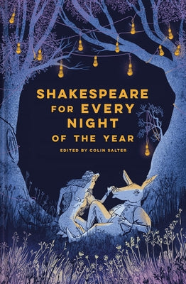 Shakespeare for Every Night of the Year by Salter, Colin