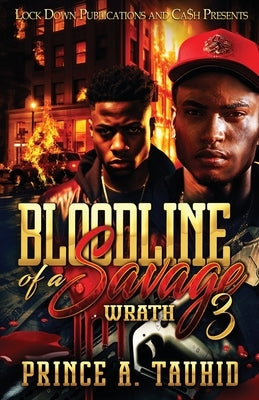 Bloodline of a Savage 3 by Tauhid, Prince a.