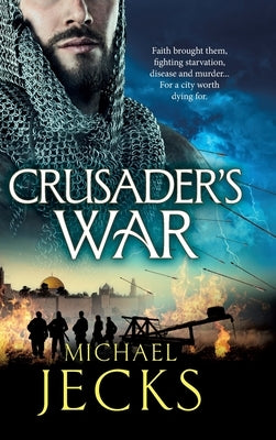 Crusader's War by Jecks, Michael
