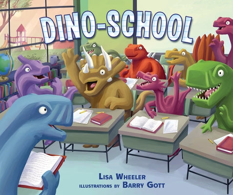 Dino-School by Wheeler, Lisa