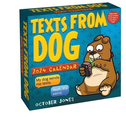 Texts from Dog 2024 Day-To-Day Calendar by Jones, October