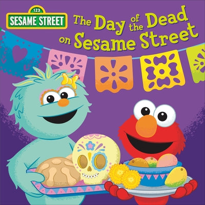 The Day of the Dead on Sesame Street! by Random House