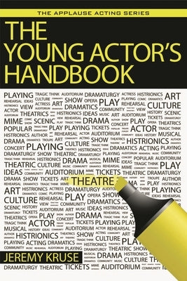 Young Actor's Handbook by Kruse, Jeremy