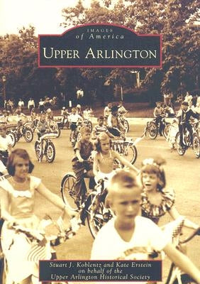 Upper Arlington by Koblentz, Stuart J.