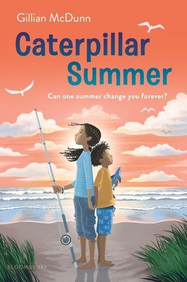 Caterpillar Summer by McDunn, Gillian