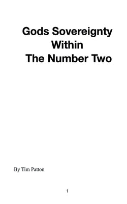 Gods Sovereignty Within The Number Two by Patton, Tim