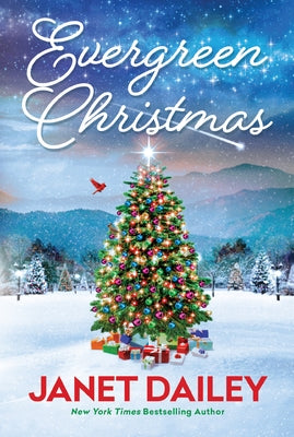 Evergreen Christmas by Dailey, Janet