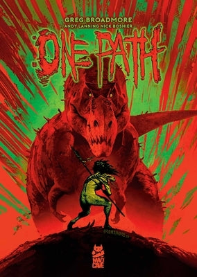 One Path Book One by Broadmore, Greg
