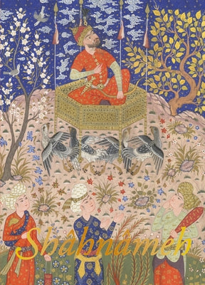 Shahnameh: Le Livre Des Rois by Ferdowsi