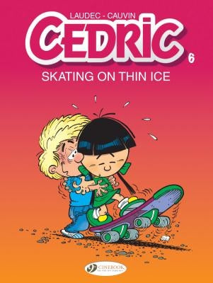 Skating on Thin Ice by Cauvin