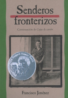 Senderos Fronterizos: Breaking Through (Spanish Edition) by JimÃ©nez, Francisco