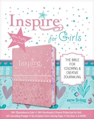 Inspire Bible for Girls NLT (Leatherlike, Pink): The Bible for Coloring & Creative Journaling by New Living Translation