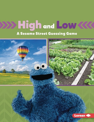 High and Low: A Sesame Street (R) Guessing Game by Schuh, Mari C.