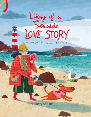 Diary of a Seaside Love Story by Castillo, Azahara Castillo