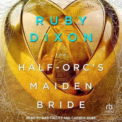 The Half-Orc's Maiden Bride by Dixon, Ruby