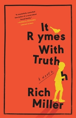 It Rhymes With Truth by Miller, Rich