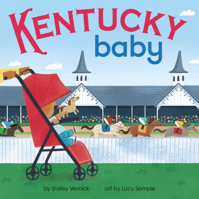 Kentucky Baby by Vernick, Shirley