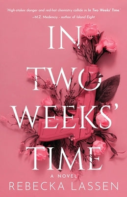 In Two Weeks' Time by Lassen, Rebecka