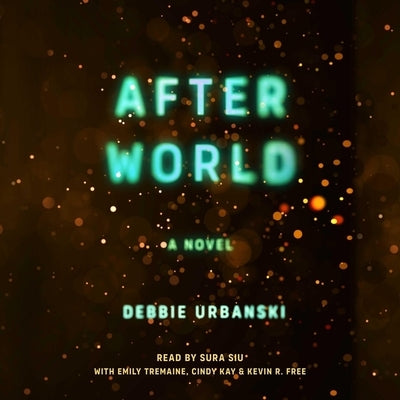 After World by Urbanski, Debbie