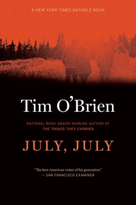 July, July by O'Brien, Tim