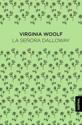 La Señora Dalloway by Woolf, Virginia