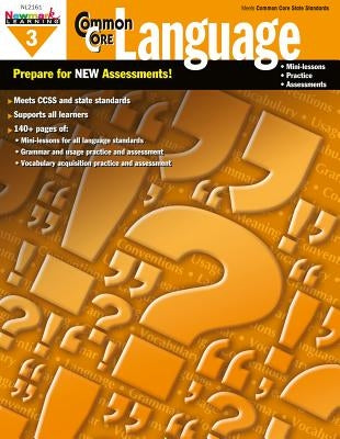 Common Core Practice Language Grade 3 by Newmark Learning