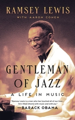 Gentleman of Jazz: A Life in Music by Lewis, Ramsey