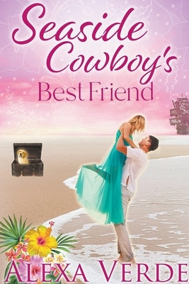 Seaside Cowboy's Best Friend by Verde, Alexa