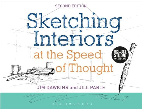 Sketching Interiors at the Speed of Thought: Bundle Book + Studio Access Card by Pable, Jill