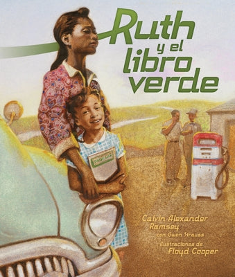 Ruth Y El Libro Verde (Ruth and the Green Book) by Strauss, Gwen