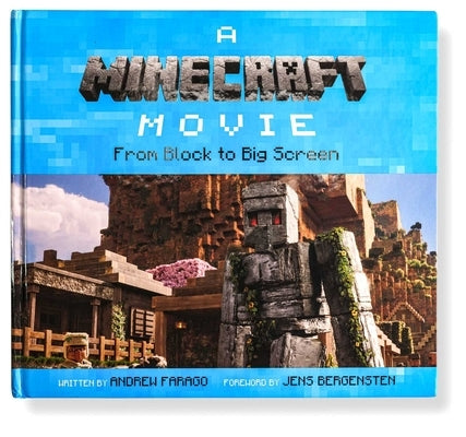 A Minecraft Movie: From Block to Big Screen by Farago, Andrew
