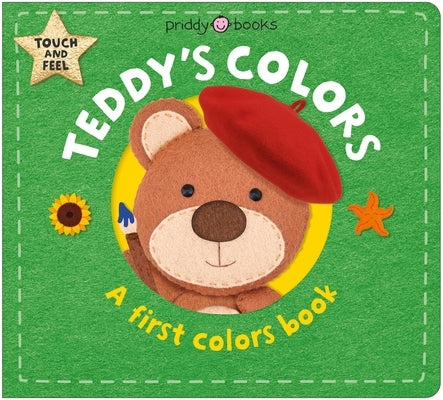 Teddy's Colors (Learn with Bear): A First Colors Book by Priddy Books