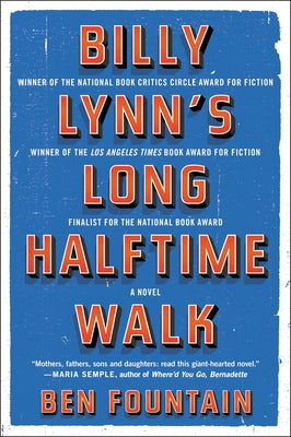 Billy Lynn's Long Halftime Walk by Fountain, Ben