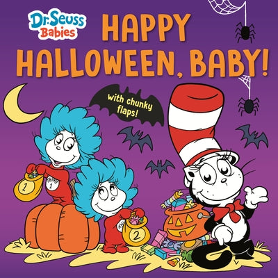 Happy Halloween, Baby! with Dr. Seuss Babies: An Interactive Lift-The-Flap Book by Random House