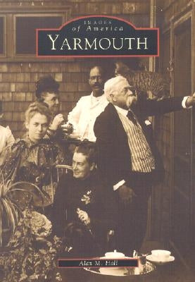 Yarmouth by Hall, Alan M.